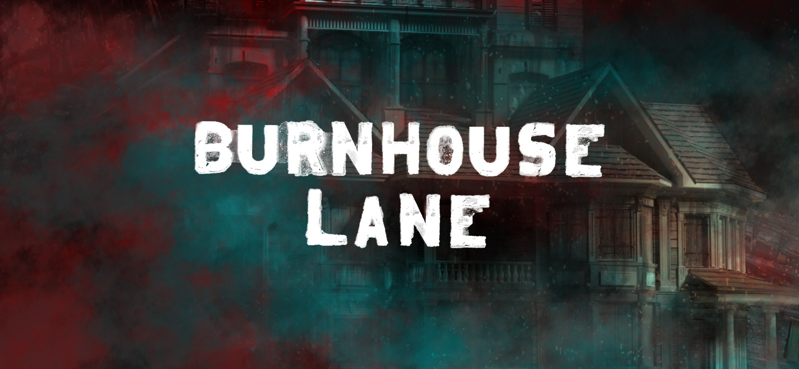 Official GOG title art sets the Burnhouse Lane logo over a dark house in red and teal light.