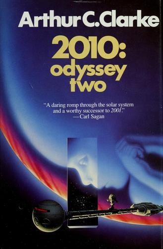 Cover of 2010, odyssey two by Arthur C. Clarke