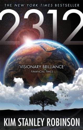 Cover of 2312 by Kim Stanley Robinson