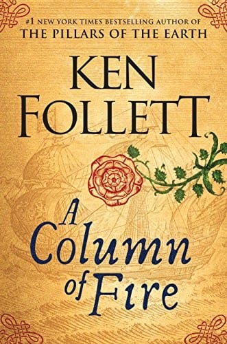 Cover of A Column of Fire by Ken Follett