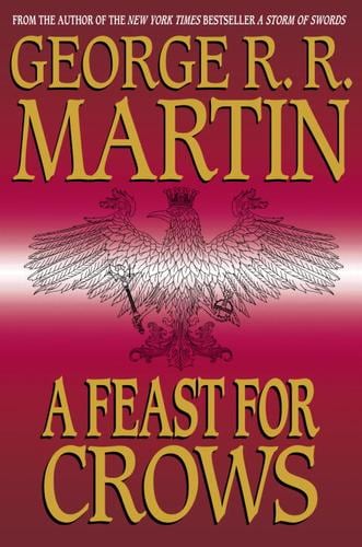 Cover of A Feast for Crows by George R. R. Martin