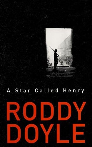 Cover of A star called Henry by Roddy Doyle