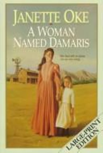 Cover of A Woman Named Damaris by Janette Oke
