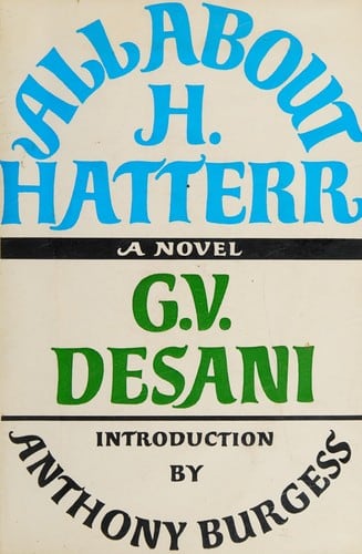 Cover of All About H. Hatterr by G. V. Desani