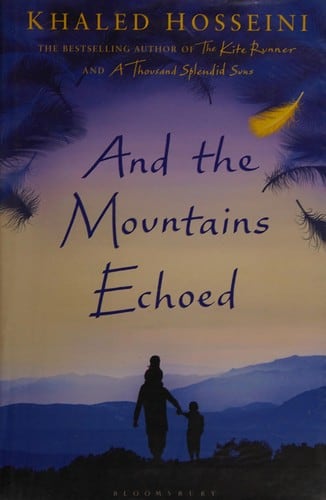 Cover of And the Mountains Echoed by Khaled Hosseini