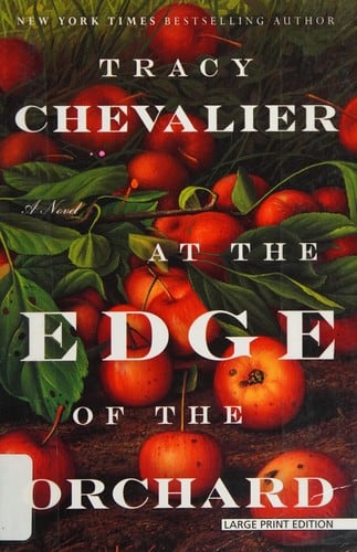 Cover of At the Edge of the Orchard by Tracy Chevalier