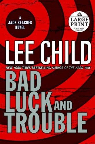 Cover of Bad Luck and Trouble by Lee Child