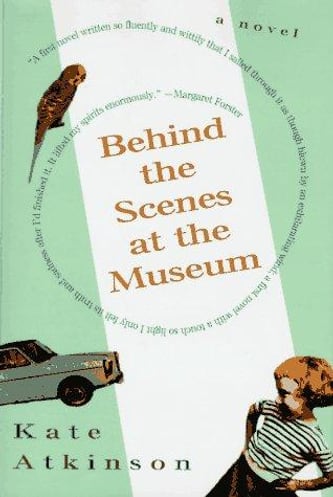 Cover of Behind the scenes at the museum by Kate Atkinson