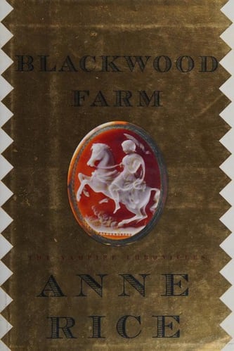 Cover of Blackwood Farm by Anne Rice