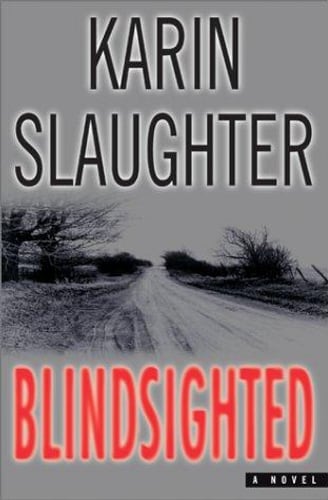 Cover of Blindsighted by Karin Slaughter