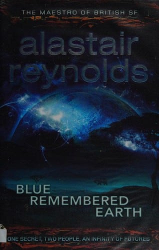 Cover of Blue Remembered Earth by Alastair Reynolds