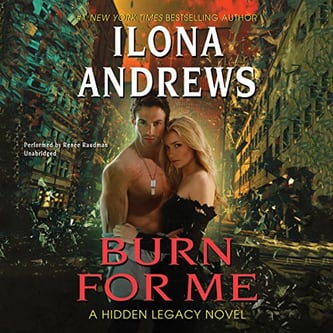 Cover of Burn for Me (Hidden Legacy # 1) by Ilona Andrews