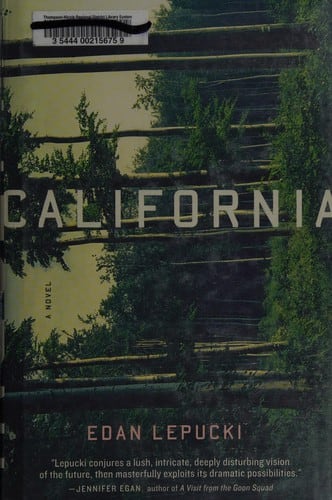 Cover of California by Edan Lepucki