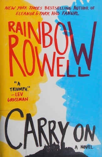 Cover of Carry On: The Rise and Fall of Simon Snow by Rainbow Rowell
