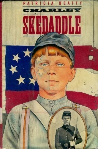 Cover of Charley Skedaddle by Patricia Beatty