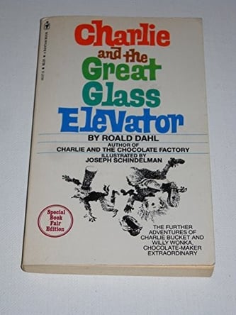 Cover of Charlie and the Great Glass Elevator by Roald Dahl