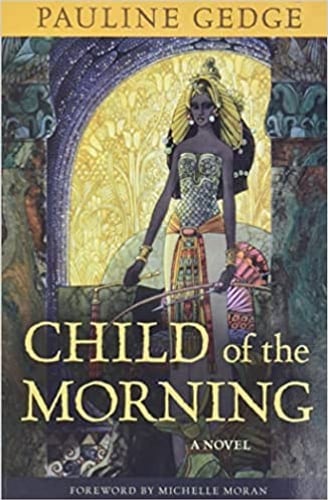 Cover of Child of the Morning by Pauline Gedge