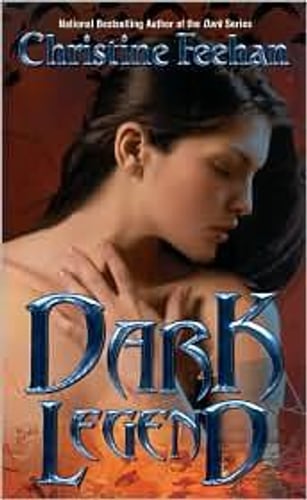 Cover of Dark Legend by Christine Feehan