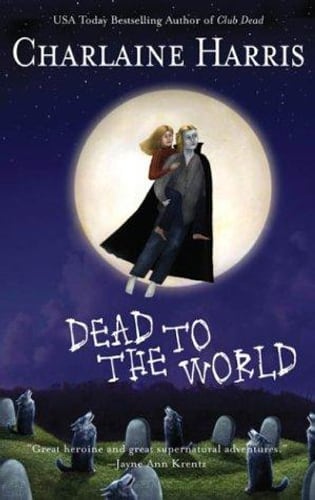 Cover of Dead to the World by Charlaine Harris