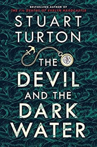 Cover of The Devil and the Dark Water by Stuart Turton