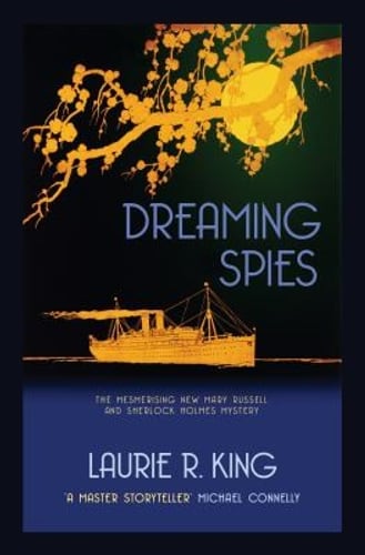 Cover of Dreaming Spies by Laurie R. King