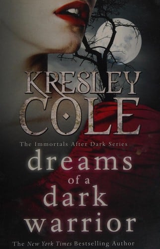 Cover of Dreams of a Dark Warrior by Kresley Cole