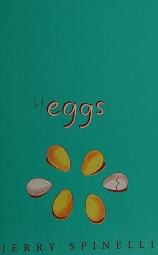 Cover of Eggs by Jerry Spinelli