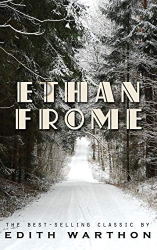 Cover of Ethan Frome by Edith Wharton