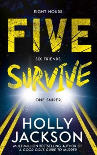 Cover of Five Survive by Holly Jackson