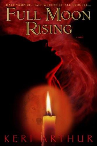 Cover of Full Moon Rising (Riley Jensen, Guardian, Book 1) by Keri Arthur