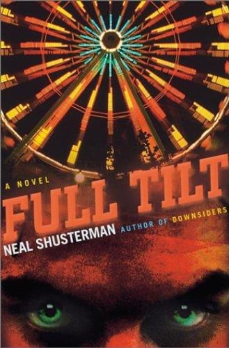 Cover of Full Tilt by Neal Shusterman