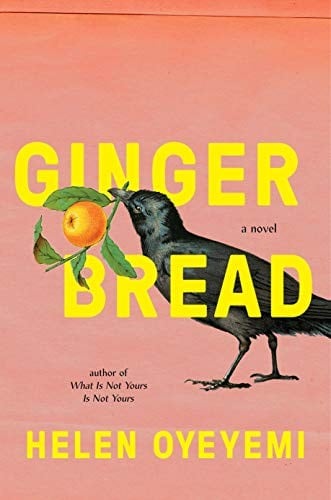 Cover of Gingerbread by Helen Oyeyemi