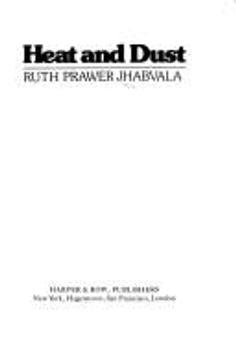 Cover of Heat and Dust by Ruth Prawer Jhabvala