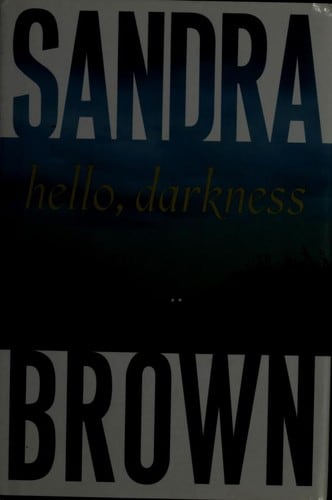 Cover of Hello, darkness by Sandra Brown