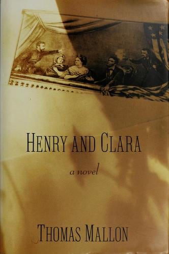 Cover of Henry and Clara by Thomas Mallon