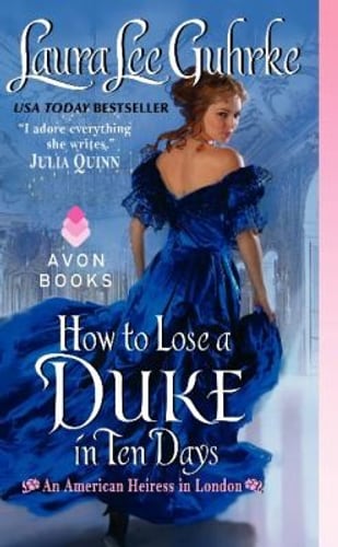 Cover of How to Lose a Duke in Ten Days by Laura Lee Guhrke