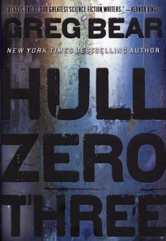Cover of Hull Zero Three by Greg Bear