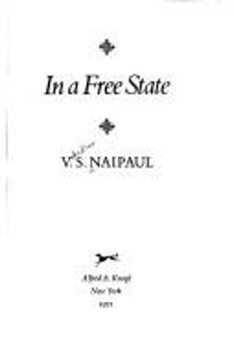 Cover of In a Free State by V. S. Naipaul