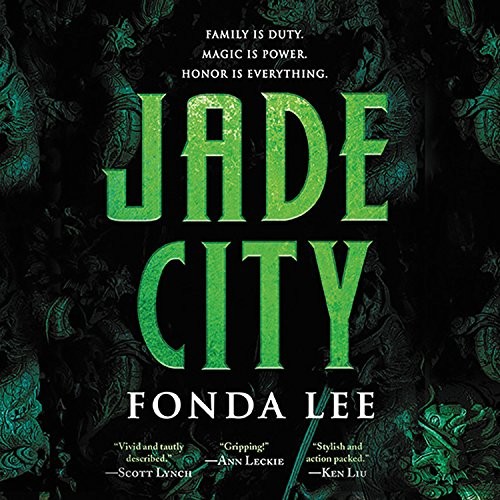 Cover of Jade City by Fonda Lee