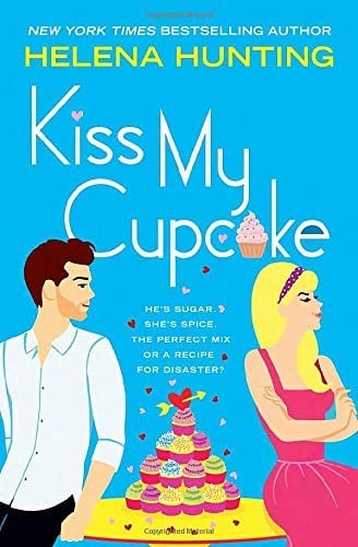 Cover of Kiss My Cupcake by Helena Hunting