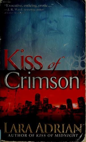 Cover of Kiss of Crimson by Lara Adrian