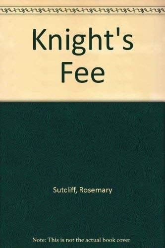 Cover of Knight's Fee by Rosemary Sutcliff