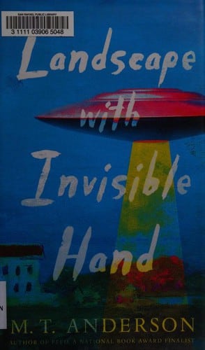 Cover of Landscape with Invisible Hand by M. T. Anderson