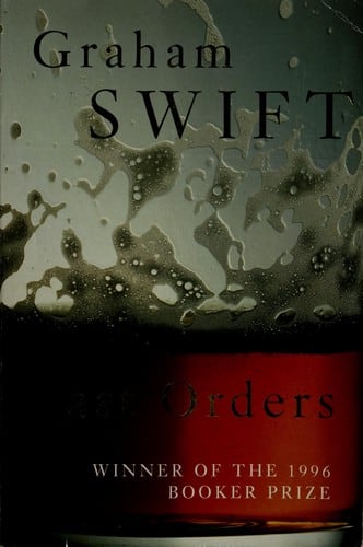 Cover of Last Orders by Graham Swift