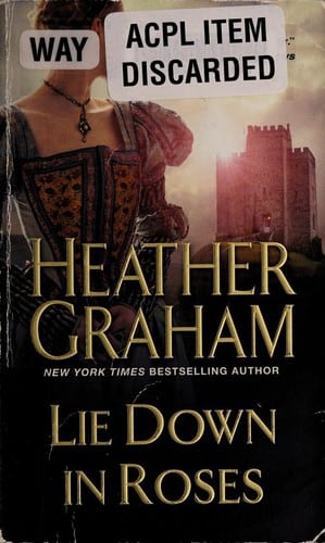 Cover of Lie Down in Roses by Heather Graham