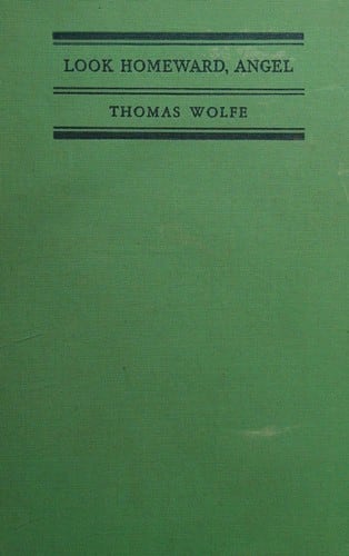 Cover of Look Homeward, Angel by Thomas Wolfe