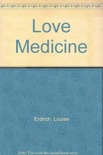 Cover of Love medicine by Louise Erdrich