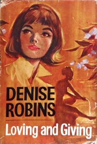 Cover of Loving and Giving by Denise Robins