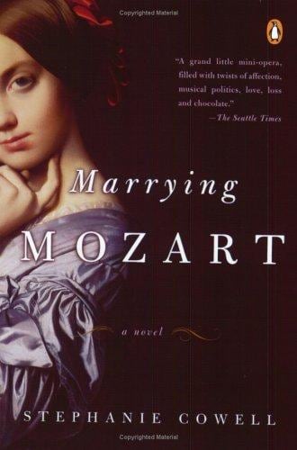 Cover of Marrying Mozart by Stephanie Cowell