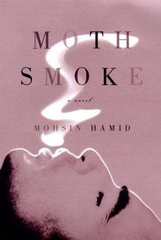 Cover of Moth Smoke by Mohsin Hamid